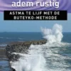 Leef gezond, adem rustig
