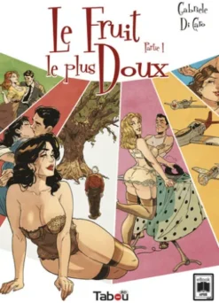 Le fruit le plus doux (1)