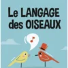 Le langage des oiseaux