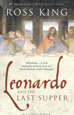 Leonardo and the Last Supper