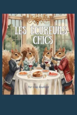 Les écureuils chics
