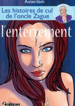 Les Histoires de cul de l'oncle Zague - Tome 3