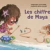 Les mondes de Maya, Tome 1
