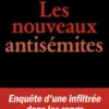 Les Nouveaux Antisémites