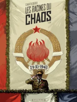 Les Racines du Chaos - Tome 1 - Lux