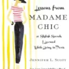 Lessons from Madame Chic