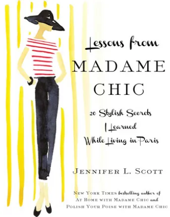 Lessons from Madame Chic