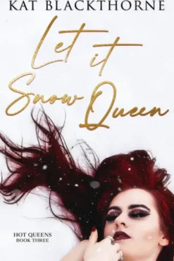 Let It Snow Queen
