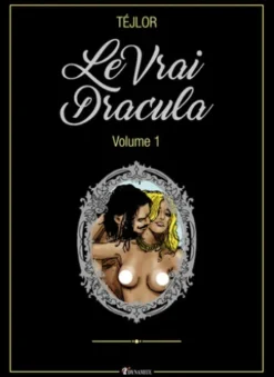 Le Vrai Dracula - Volume 1