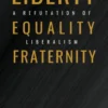 Liberty, Equality, Fraternity