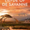 Liefde op de savanne