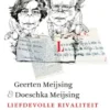 Liefdevolle rivaliteit