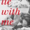 Lie With Me