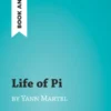 Life of Pi by Yann Martel (Book Analysis)