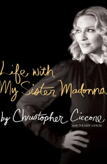 Life with My Sister Madonna