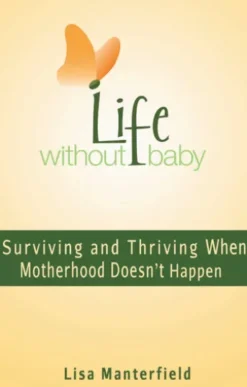 Life Without Baby