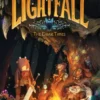 Lightfall: The Dark Times