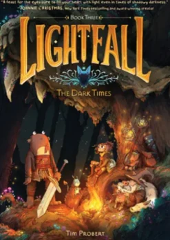 Lightfall: The Dark Times
