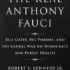 Limited Boxed Set: The Real Anthony Fauci