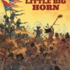 Little Big Horn