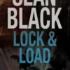 Lock & Load: A Ryan Lock Story