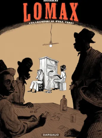 Lomax - Collecteurs de Folk songs