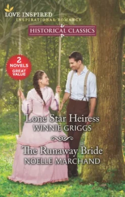 Lone Star Heiress and The Runaway Bride