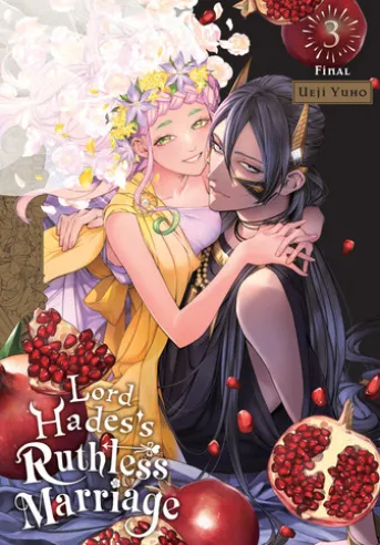 Lord Hades's Ruthless Marriage, Vol. 3