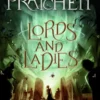 Lords And Ladies