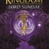 Lord Sunday: The Keys to the Kingdom 7