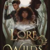 Lore of the Wilds