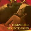Losbandige bekentenissen