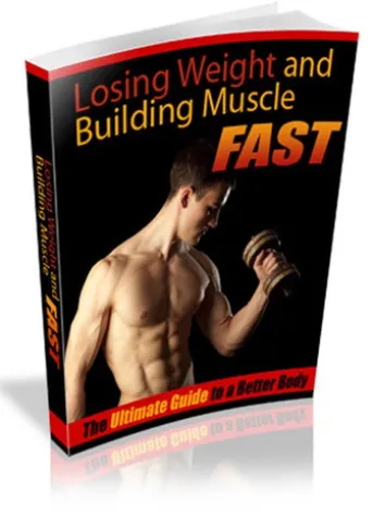Losing Weight and Building Muscle