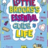 Lottie Brooks’s Essential Guide to Life