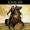 Louis XIV - Tome 01