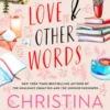 Love and Other Words