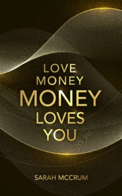 Love Money, Money Loves You
