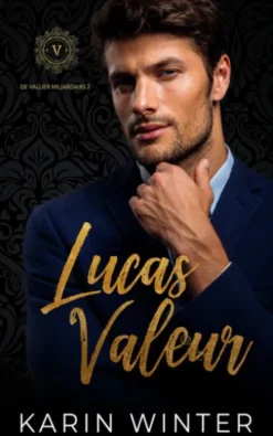 Lucas Valeur - Dutch Edition