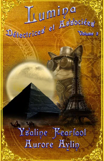 Lumina, Détectrices et associées volume 3