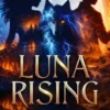 Luna Rising