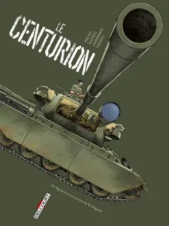Machines de guerre - Le Centurion
