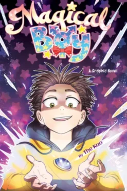 Magical Boy Volume 1: A Graphic Novel