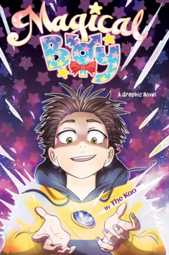 Magical Boy Volume 1: A Graphic Novel