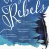 Magnificent Rebels