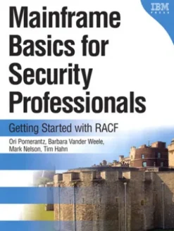 Mainframe Basics for Security Professionals