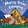 Maisy Goes Camping