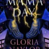 Mama Day