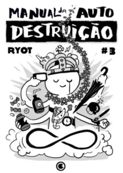 Manual da Autodestruição 3