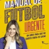 Manual de fútbol urgente