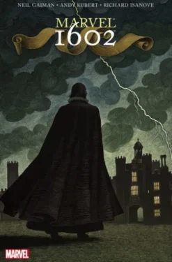 Marvel 1602 by Neil Gaiman